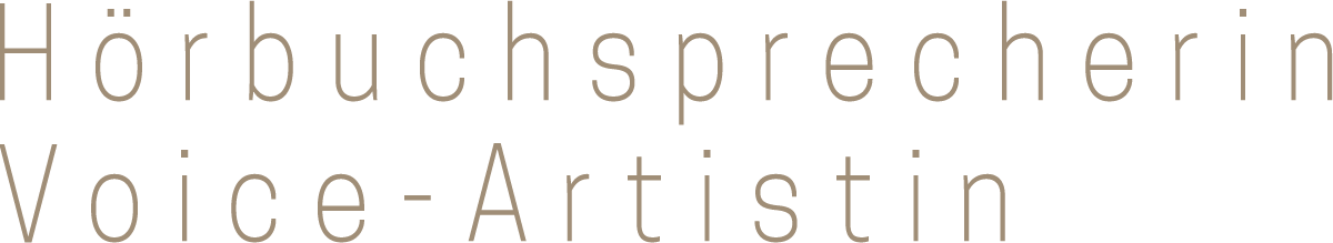 Hörbuchsprecherin, Voice-Artistin